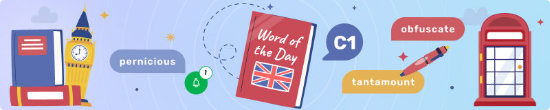 Word of the Day (English) - Advanced Level banner