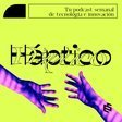 Háptico - Tu podcast semanal de innovación y tecnología icon