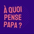 À quoi pense Papa ? icon