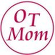 Recent Articles by OT Mom icon