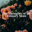 The Thoughts of an Ordinary Mom icon