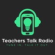 Teachers Talk Radio icon