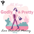 All Things Godly and Pretty icon