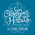 The Christian Habits Podcast icon