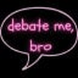 debate me, bro icon