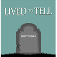 Lived to ... icon