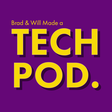 Brad & Will Made a Tech Pod. icon